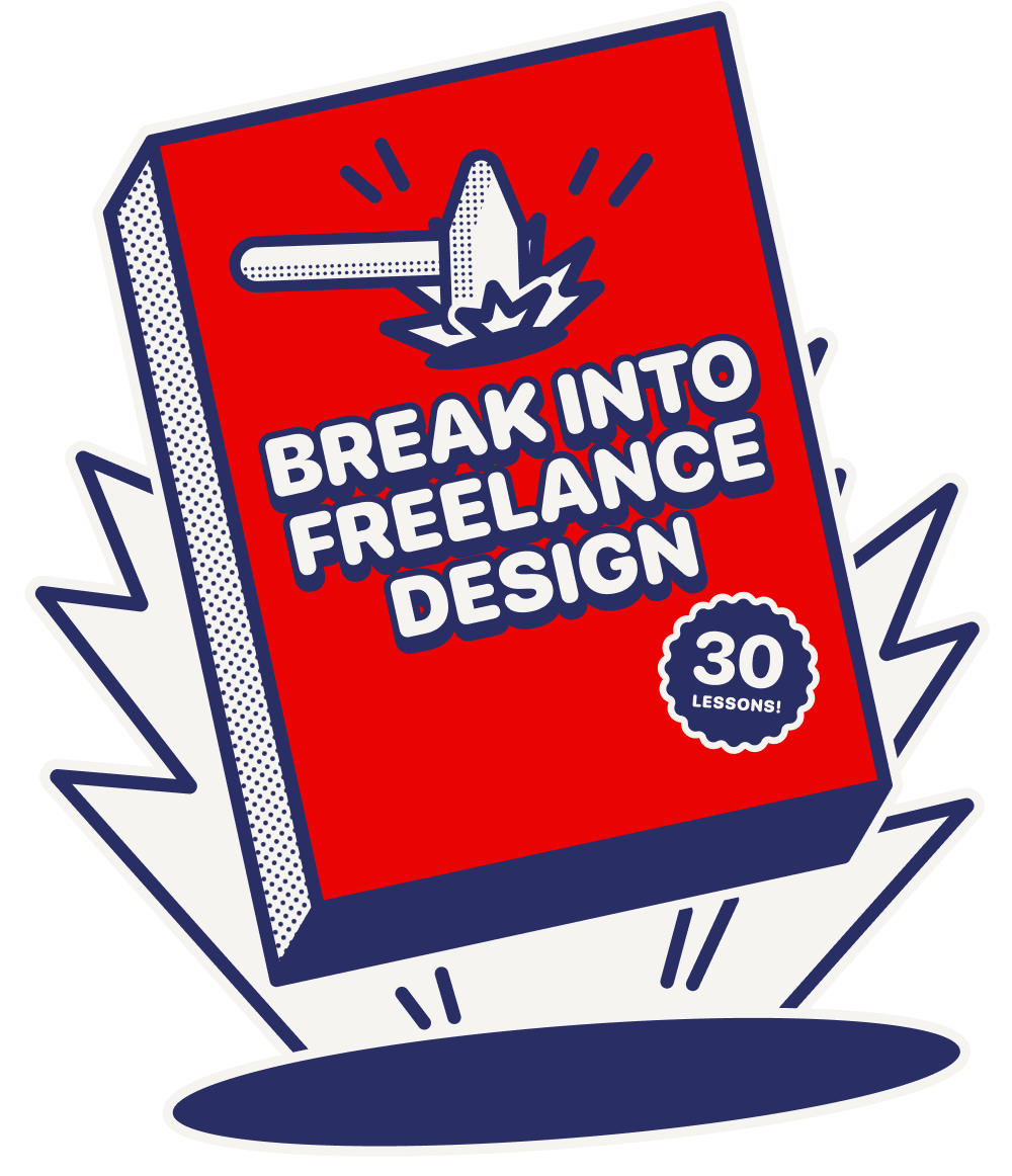 Break into Freelance Design